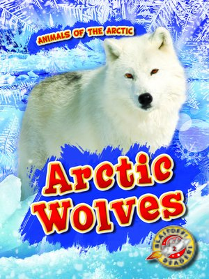 cover image of Arctic Wolves